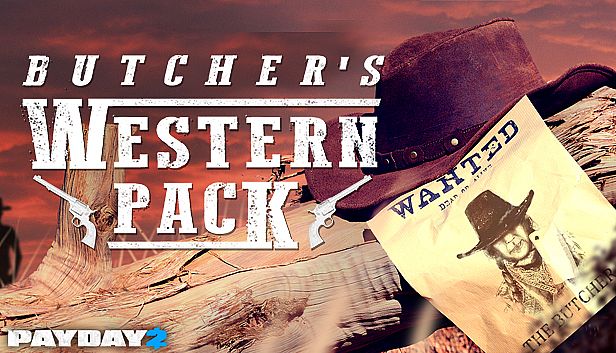 PAYDAY 2: The Butcher's Western Pack