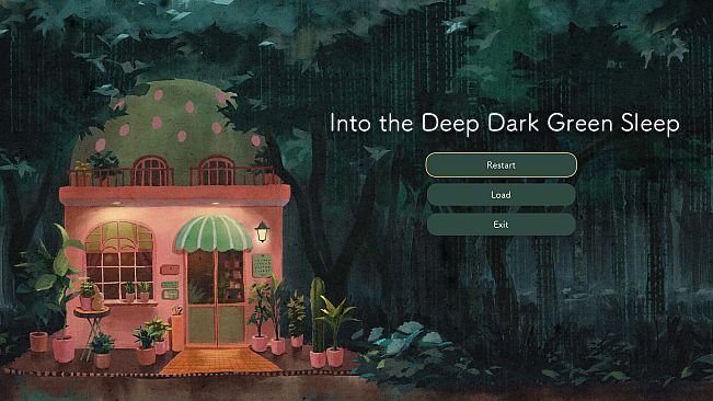 ­Into the Deep Dark Green Sleep