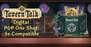 Tavern Talk: Digital Pen & Paper One Shot - 5E compatible