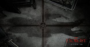 The Exorcist: Legion VR - Chapter 4: Samaritan