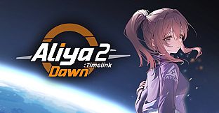 Aliya: Timelink2 Dawn
