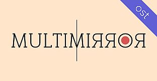 Multimirror - Soundtrack