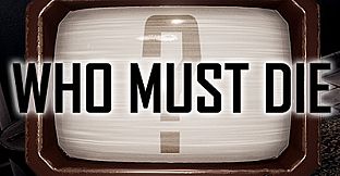 Who Must Die - Soundtrack