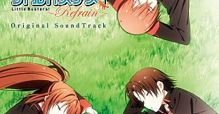 Little Busters! - Little Busters! ~Refrain~ Original Soundtrack