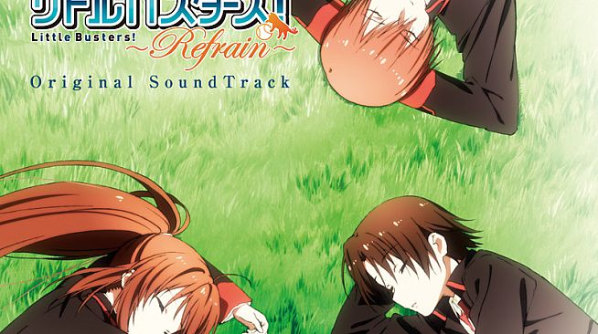 Little Busters! - Little Busters! ~Refrain~ Original Soundtrack