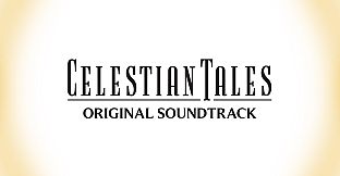 Celestian Tales: Old North - Original Soundtrack