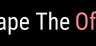Escape The Office