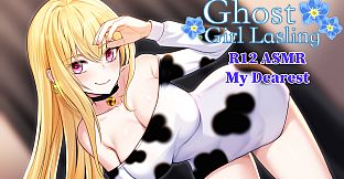Ghost Girl Lasling DLC- R12 ASMR