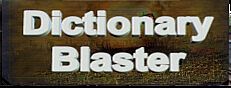 Dictionary Blaster