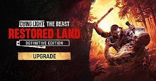 Dying Light: The Beast RL Definitive Upgrade
