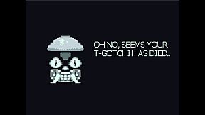 Your amazing T-Gotchi!