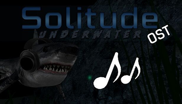 Solitude Underwater Soundtrack