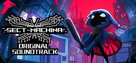 Sect-Machina Soundtrack
