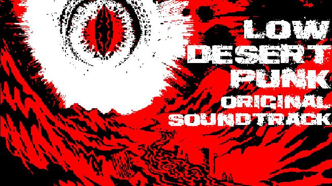 Low Desert Punk Original Soundtrack