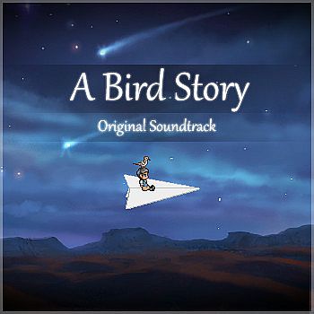 A Bird Story - Original Soundtrack