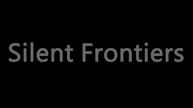 Silent Frontiers