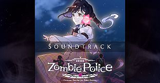 Soundtrack - Zombie Police: Christmas Dancing with Police Zombies