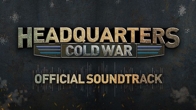 Headquarters: Cold War Soundtrack