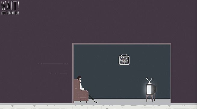 Wait! Life is beautiful!