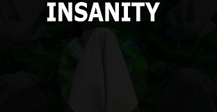 Insanity