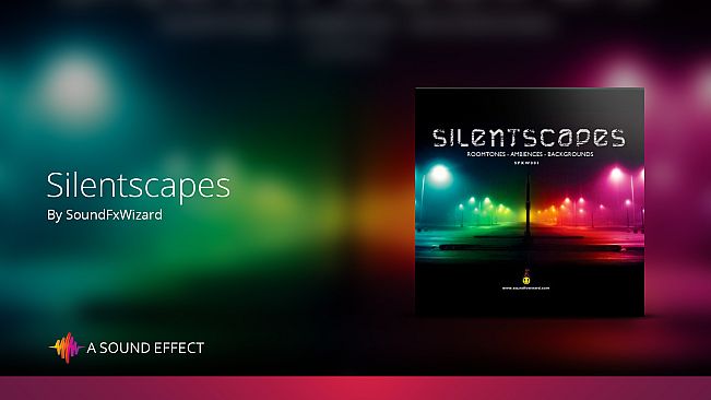 Sound FX: Silentscapes