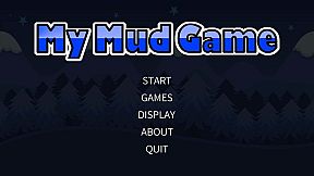 My Mud Game