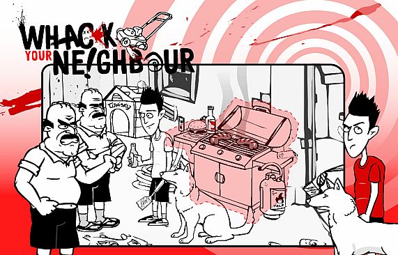 Whack the Serial Killer 20 Ways plus Neighbour, Burglars...