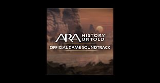 Ara: History Untold Official Game Soundtrack