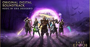 Last Epoch - Digital Sound Track