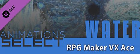 RPG Maker VX Ace - Animations Select - Water