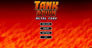 TANK DOWN: METAL FURY