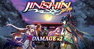 Damage x2 - Jinshin