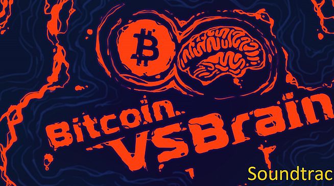 Bitcoin VS Brain - Soundtrack