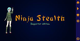Ninja Stealth - Supporter Edition