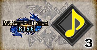 MONSTER HUNTER RISE - "Monster Hunter Series Bases" BGM