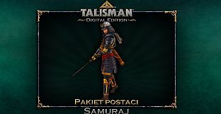 Talisman Character - Samurai
