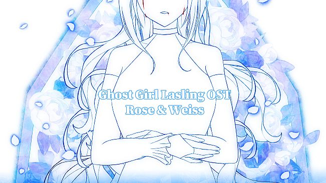 Ghost Girl Lasling (G-rated) OST- Weiss & Rose