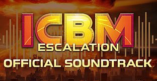ICBM: Escalation Soundtrack