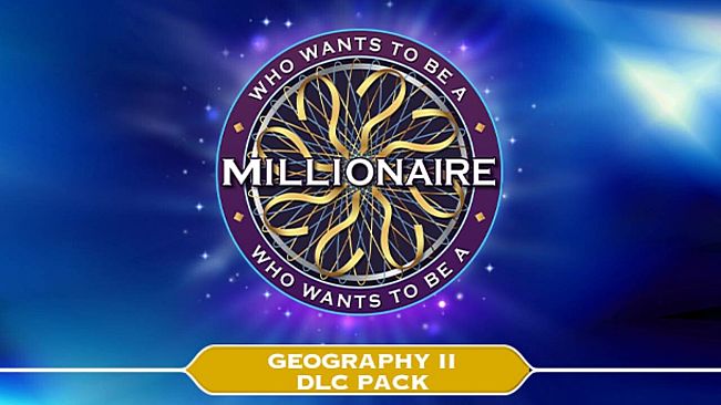 Who Wants To Be A Millionaire? - Geography II DLC Pack