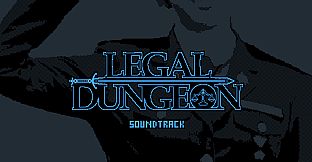 LegalDungeon - Soundtrack