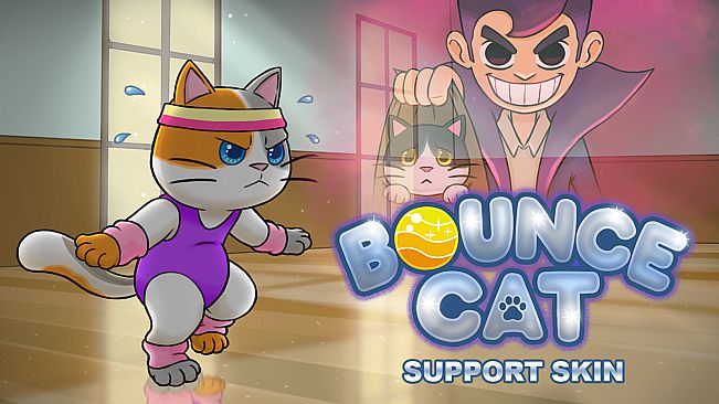 Bounce Cat - Support Skin