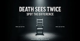 Death Sees Twice: Spot the Difference