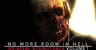 No More Room in Hell - Original Soundtrack Volume 1