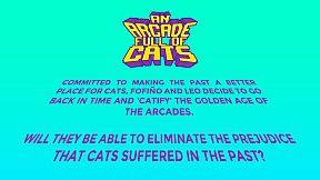 An Arcade Full of Cats