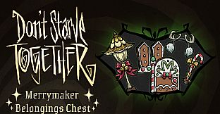Don't Starve Together: Merrymaker Belongings Chest