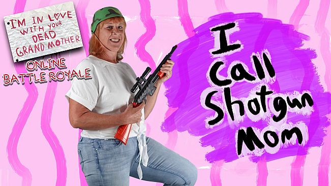 I Call Shotgun Mom - Skin DLC
