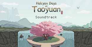Halcyon Days at Taoyuan - Soundtrack