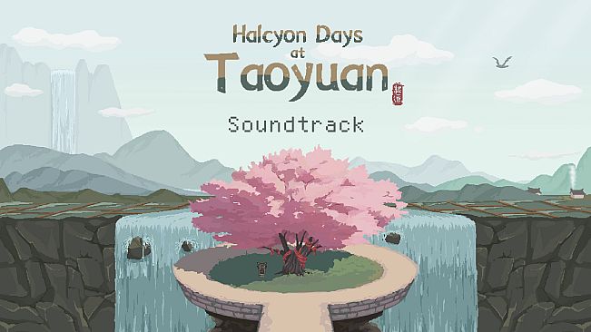 Halcyon Days at Taoyuan - Soundtrack