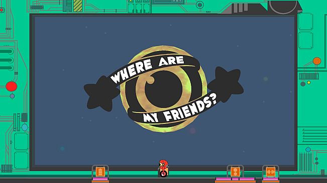 Where Are My Friends?