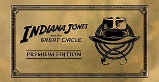 Indiana Jones and the Great Circle: Premium Edition